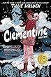 Clementine Book One. Book one /