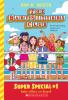 The Babysitters Club Super Special #1
