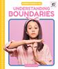 Understanding Boundaries