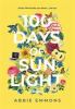 100 days of sun light