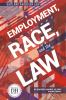 Employment, race, and the law