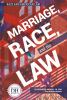 Marriage, race, and the law