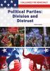 Political parties : division and distrust