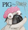 Pig The Stinker