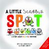 A Little Scribble Spot : a story about colorful emotions