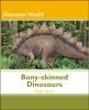 Bony-skinned Dinosaurs
