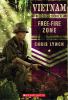 Free-fire Zone. Book 3 /