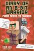 Diary of an 8-Bit Warrior: From seeds to swords  Vol 2