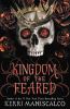 Kingdom of the Feared -- Kingdom of the Wicked bk 3