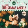 All About Christmas Angels