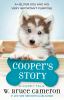 A Puppy Tale #7:Cooper's Story : a puppy tale