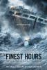 The Finest Hours : the true story of a heroic sea rescue