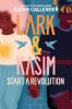 Lark & Kasim Start A Revolution