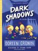 The Chicken Squad #4:Dark Shadows : yes, another misadventure