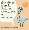 No dejes que la paloma conduzca el autobus! (Don't let the pigeon drive the bus!)