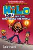 Hilo.gina The Girl Who Broke The World. Book 7, Gina, the girl who broke the world /
