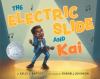 The Electric Slide And Kai