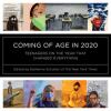 Coming of age in 2020 : teenagers on the year that changed everything