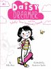 Daisy Dreamer #1:And The Totally True Imaginary Friend