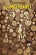 Lumberjanes Volume 4. 4, Out of time /