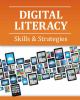 Digital Literacy; Skills & Strategies
