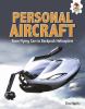 Personal Aircraft : from flying cars to backpack helicopters