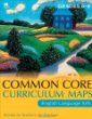 Common Core curriculum maps in English Language Arts, grades 6-8.
