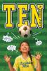 Ten : a soccer story