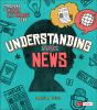 Understanding The News