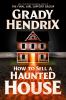 How To Sell A Haunted House