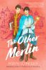 The other Merlin Book 1