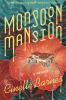 Monsoon mansion : a memoir