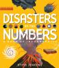 Disasters By The Numbers : a book of infographics