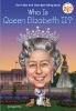 Who Is Queen Elizabeth Ii?