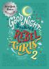 Good night stories for rebel girls 2