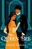 Queen Bee : an anti-historical Regency romp