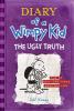 Diary Of A Wimpy  Kid #5:The Ugly Truth