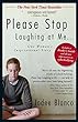 Please stop laughing at me-- : one woman's inspirational story