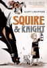 Squire & Knight