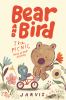 Bear And Bird : the picnic and other stories