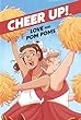 Cheer up! Love and pompoms /