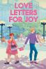 Love letters for Joy