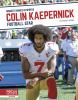 Colin Kaepernick : football star