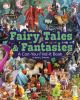 Fairy Tales & Fantasies : a can-you-find-it book