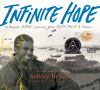 Infinite Hope : a black artist's journey from World War II to peace