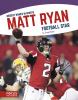 Matt Ryan : football star