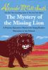 The Mystery Of The Missing Lion : a Precious Ramotswe mystery for young readers