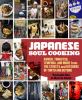 Japanese soul cooking : ramen, tonkatsu, tempura, and more from the streets and kitchens of Tokyo and beyond