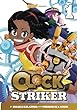 Clock Striker bk 1. Volume 1, "I'm gonna be a SMITH!" /