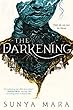 The Darkening -- Darkening Duology bk 1